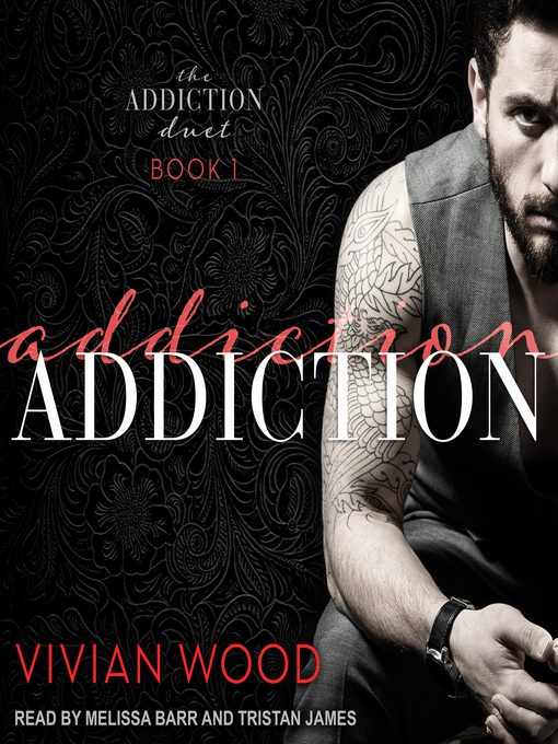 Title details for Addiction by Vivian Wood - Available